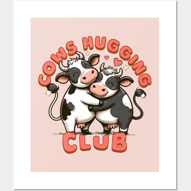 Cute Cows Love and Cows Hugging Club Wall Art by alcoshirts